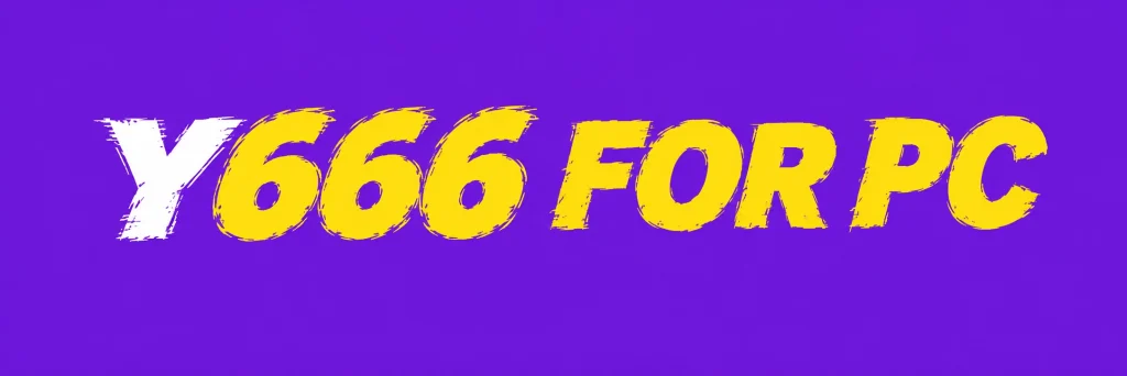 Download Y666 For PC